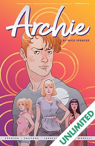 Archie by Nick Spencer Vol. 1